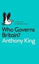 Who Governs Britain?, King Anthony 
