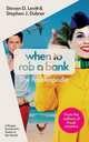 When to Rob a Bank, Steven D. Levitt 