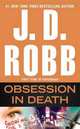Obsession in Death, Robb J.D. 