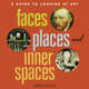 Faces, Places and Inner Spaces. A Guide to Looking at Art, Sousa Jean 