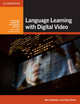 Language Learning With Digital Video, Goldstein Ben 