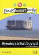 Aventure a Fort Boyard (+ Audio CD), Poisson-Quinton Sylvie 