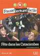 Fete Dans Les Catacombes (+ Audio CD), Poisson-Quinton Sylvie 
