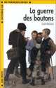 La Guerre Des Boutons, Pergaud Louis 