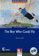 The Boy Who Could Fly (+ Audio CD), David A. Hill 