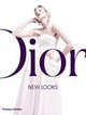 Dior. New Looks, Gautier Jerome 