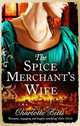The Spice Merchant's Wife, Betts Charlotte 