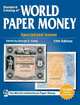 Standard Catalog of World Paper Money, Specialized Issues. 12 Edition, 