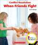 Conflict Resolution. When Friends Fight, George Liz 