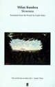 Slowness, Kundera Milan 