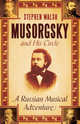 Musorgsky and His Circle, Walsh Stephen 