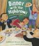 Dinner with the Highbrows. Story about Manners, Kimberly Willis Holt 