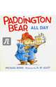 Paddington Bear All Day, Bond Michael 