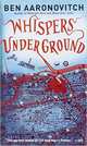 Whispers Under Ground, Aaronovitch Ben 