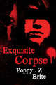 Exquisite Corpse, Poppy Z. Brite 