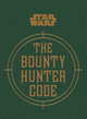 Star Wars. The Bounty Hunter Code, Wallace Daniel 