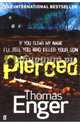 Pierced, Enger Thomas 