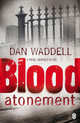 Blood Atonement, Waddell Dan 