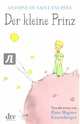 Der kleine Prinz, Saint-Exupery Antoine de 
