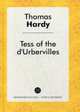 Tess of the d'Urbervilles. A Pure Woman Faithfully Presented, Харди Томас 