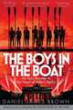 The Boys In The Boat, Brown Daniel James 