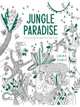 Jungle Paradise. A Coloring Escape into the Wild, Scobie Lorna 