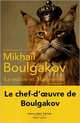Le Maitre et Marguerite, Boulgakov Mikhail 