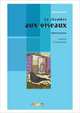 Atelier De Lecture: LA Chambre Aux Oiseaux (+ CD-ROM), Jorissen Catherine 