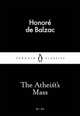 The Atheist's Mass, Honore de Balzac 