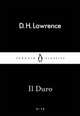 Il Duro, Lawrence D.H. 