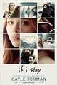 If I Stay Movie Tie-In, Forman G. 