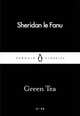Green Tea, Joseph Sheridan Le Fanu 