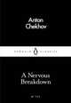 A Nervous Breakdown, Chekhov Anton 