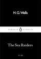 The Sea Raiders, Wells H.G. 