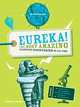 Eureka!: The most amazing scientific discoveries of all time, 