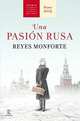 Una Pasiоn Rusa, Monforte R. 