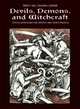 Devils, Demons, and Witchcraft. 244 Illustrations for Artists, Lehner Ernst 
