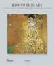 How to Read Art. A Crash Course in Understanding and Interpreting Paintings, Rideal Liz 