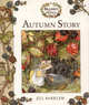 Autumn Story, Barklem Jill 