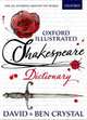 Oxford Illustrated Shakespeare Dictionary, Crystal David, Crystal Ben 