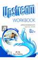 Upstream Upper Intermed B2+. Workbook Student's, Evans Virginia, Dooley Jenny 