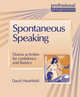 Spontaneous Speaking, Heathfield David 