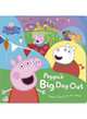 Peppa Pig: Peppa's Big Day Out (big board book), 