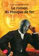 Le Roman Du Masque De Fer, Dumas Alexandre 