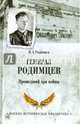 Генерал Родимцев. Прошедший три войны (12+), Родимцев Илья Александрович 
