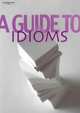 A Guide to Idioms, Cullen Kay 