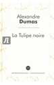 La Tulipe noire, Dumas Alexandre 
