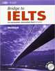 Bridge to Ielts. Workbook (+ Audio CD), Harrison Mark 