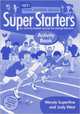 Delta Young Learners English. Super Starters: Activity Book: An Activity-Based Course for Young Learners, 
