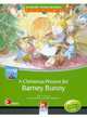 A Christmas Present for Barney Bunny (+ Audio CD), 